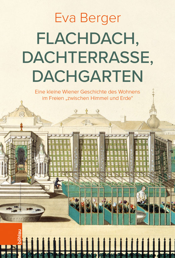 Buchcover Eva Berger: Flachdach, Dachterrasse, Dachgarten